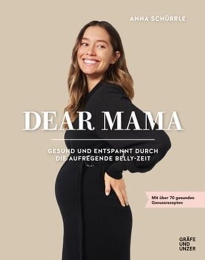 Dear Mama, Anna Schürrle - Ebook - 9783833874734