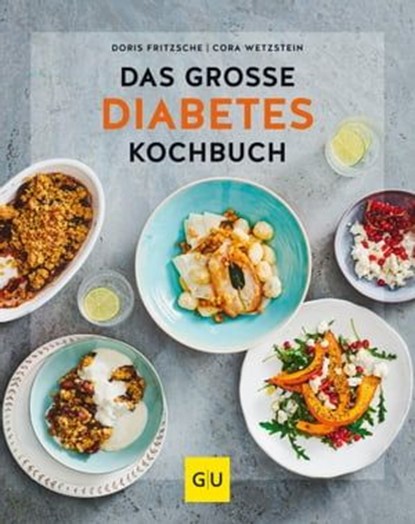 Das große Diabetes-Kochbuch, Doris Fritzsche ; Cora Wetzstein - Ebook - 9783833876301