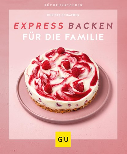 Expressbacken für die Familie, Christa Schmedes - Paperback - 9783833878329
