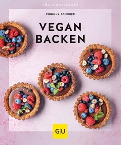 Vegan Backen, Corinna Schober - Ebook - 9783833879401