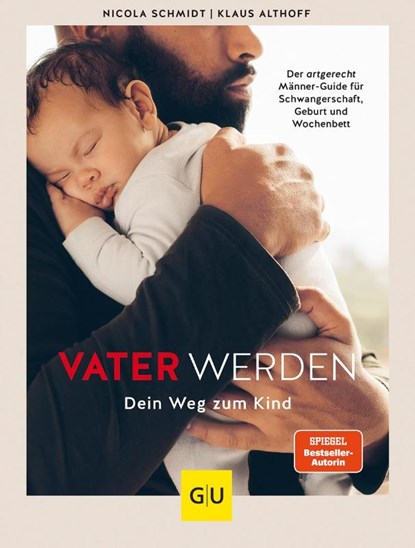 Vater werden, Klaus Althoff ; Nicola Schmidt - Gebonden - 9783833880070