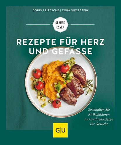 Rezepte für Herz und Gefäße, Doris Fritzsche ; Cora Wetzstein - Paperback - 9783833881305