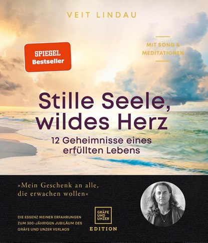 Stille Seele, wildes Herz, Veit Lindau - Gebonden - 9783833881534