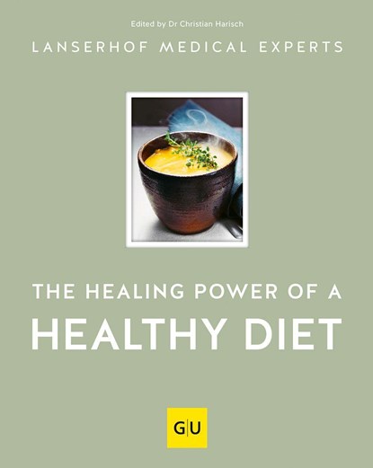The healing power of a healthy diet, Christian Harisch - Gebonden - 9783833881671
