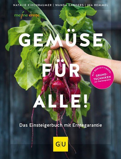 Gemüse für alle!, Wanda Ganders ;  Natalie Kirchbaumer ;  Ina Remmel - Gebonden - 9783833881770