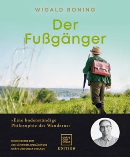 Der Fußgänger, Wigald Boning - Ebook - 9783833882111