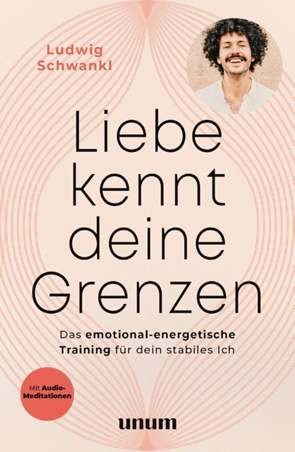 Liebe kennt deine Grenzen, Ludwig Schwankl - Paperback - 9783833882166