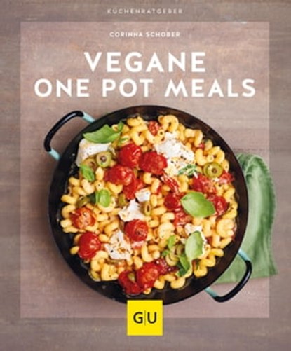 Vegane One-Pot-Meals, Corinna Schober - Ebook - 9783833883644