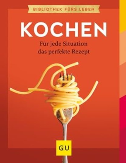 Kochen, Nicole Just ; Martin Kintrup ; Cornelia Schinharl - Ebook - 9783833883866