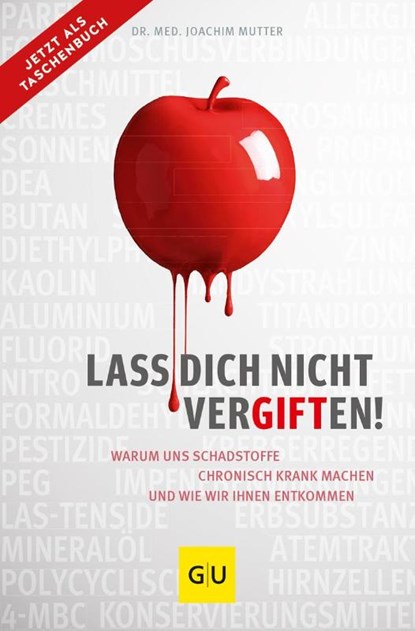 Lass dich nicht vergiften!, Joachim Mutter - Paperback - 9783833885457