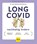 Long Covid nachhaltig lindern, Michaela Moosburner - Paperback - 9783833888540