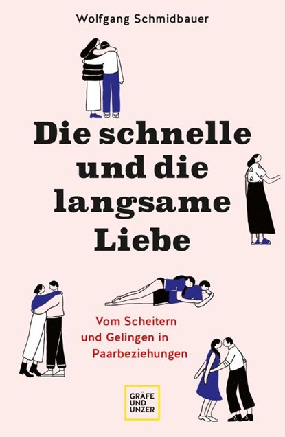 Die schnelle und die langsame Liebe, Wolfgang Schmidbauer - Paperback - 9783833888878