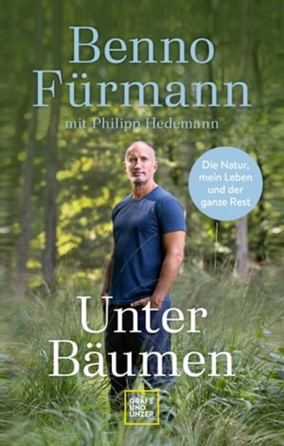 Unter Bäumen, Benno Fürmann ; Philipp Hedemann - Ebook - 9783833889547