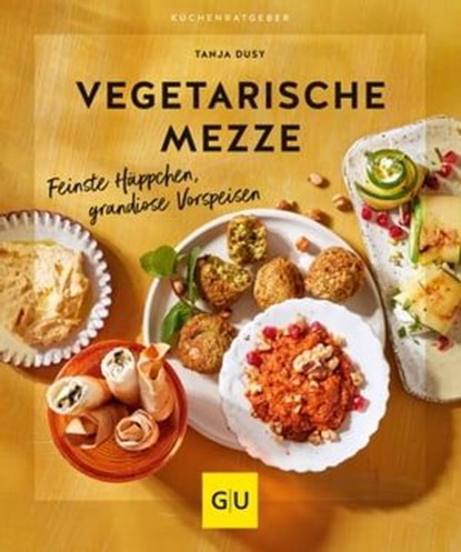 Vegetarische Mezze, Tanja Dusy - Ebook - 9783833890802