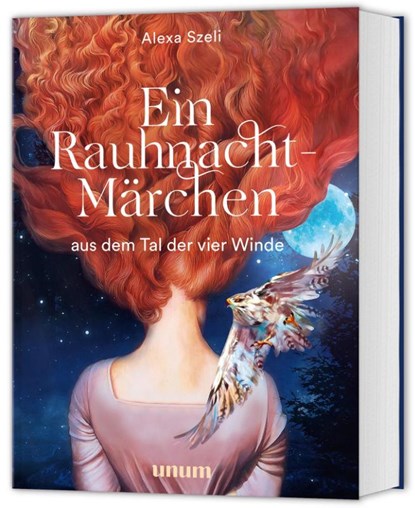 Ein Rauhnacht-Märchen, Alexa Szeli - Gebonden - 9783833891960