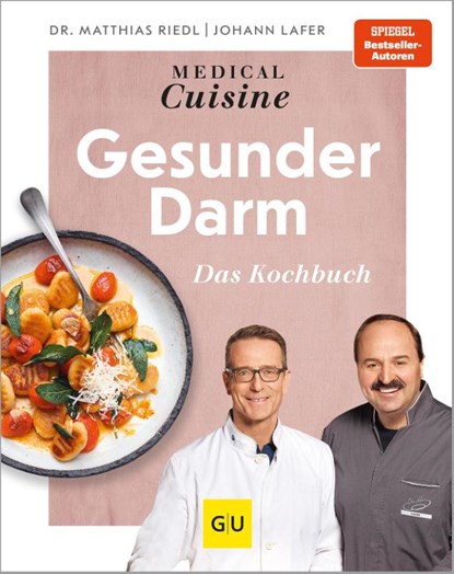Medical Cuisine - Gesunder Darm, Johann Lafer ; Matthias Riedl - Gebonden - 9783833892356