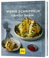 Wenig schnippeln, schneller kochen - Tanja Dusy - 9783833892752