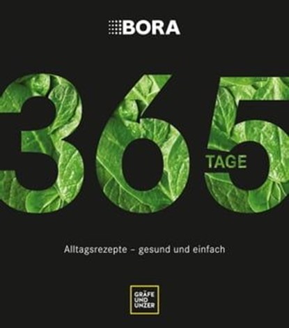 BORA 365 Tage, Bettina Matthaei - Ebook - 9783833892974