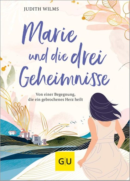 Marie und die drei Geheimnisse, Judith Wilms - Paperback - 9783833893308