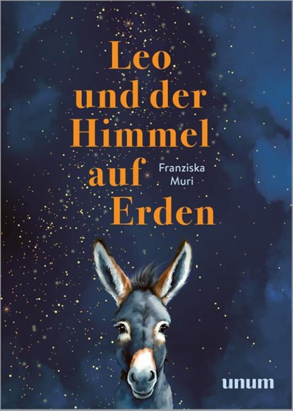 Leo und der Himmel auf Erden, Franziska Muri - Gebonden - 9783833895579