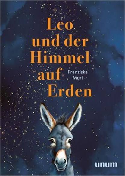 Leo und der Himmel auf Erden, Franziska Muri - Ebook - 9783833895586