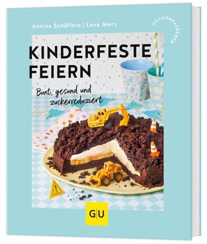 Kinderfeste feiern, Annina Schäflein ; Lena Merz - Paperback - 9783833896156