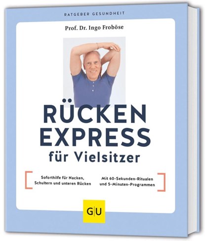 Rücken Express für Vielsitzer, Ingo Froböse - Paperback - 9783833896286