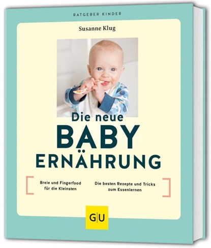 Die neue Babyernährung, Susanne Klug - Paperback - 9783833897528