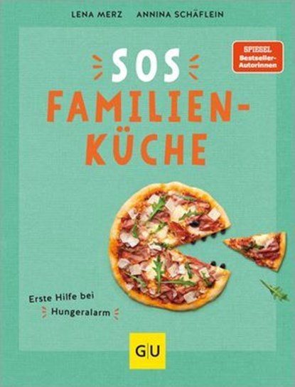 SOS Familienküche, Lena Merz ; Annina Schäflein - Ebook - 9783833897719