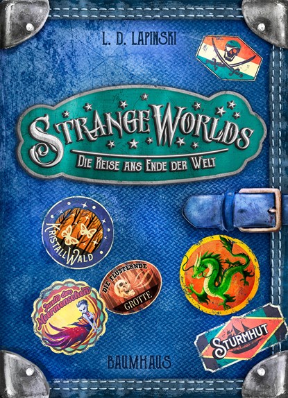 Strangeworlds - Die Reise ans Ende der Welt (Band 2), L. D. Lapinski - Gebonden - 9783833906510