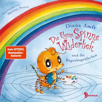 Die kleine Spinne Widerlich und die Regenbogenfarben (Pappbilderbuch), Diana Amft - Gebonden - 9783833906923