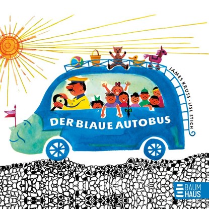 Der blaue Autobus, James Krüss - Gebonden - 9783833908156