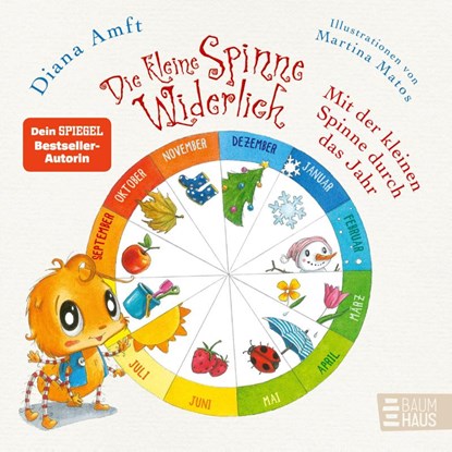 Die kleine Spinne Widerlich - Mit der kleinen Spinne durch das Jahr, Diana Amft - Gebonden - 9783833908859