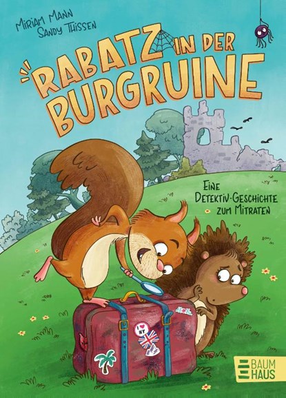 Rabatz in der Burgruine - Eine Detektivgeschichte zum Mitraten, Miriam Mann - Gebonden - 9783833909931