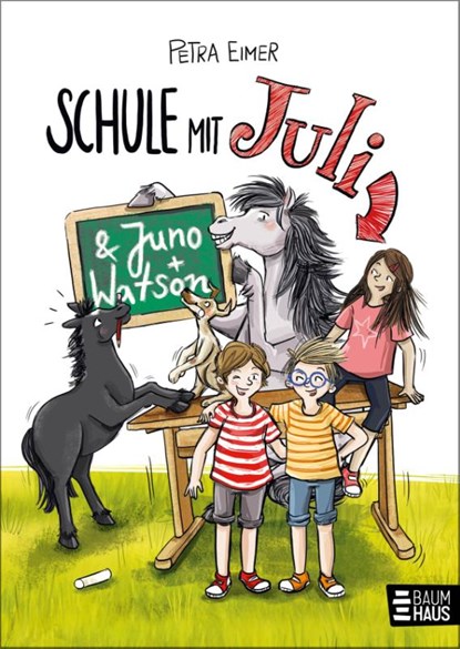 Schule mit Juli, Petra Eimer - Gebonden - 9783833910241