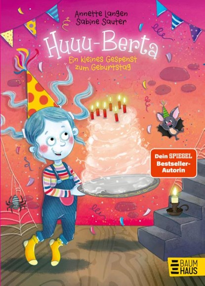 Huuu-Berta - Ein kleines Gespenst zum Geburtstag, Annette Langen - Gebonden - 9783833910265