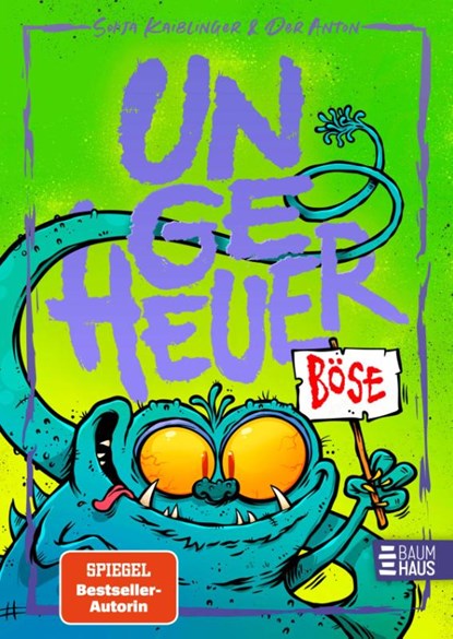 Ungeheuer böse (Band 3), Sonja Kaiblinger - Gebonden - 9783833911019