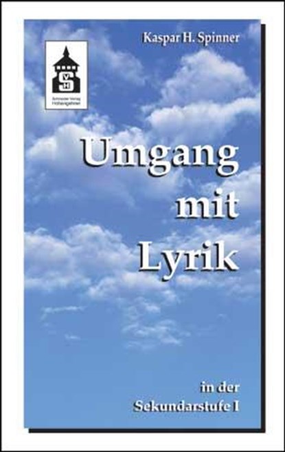 Umgang mit Lyrik in der Sekundarstufe I, Kaspar H. Spinner - Paperback - 9783834000194