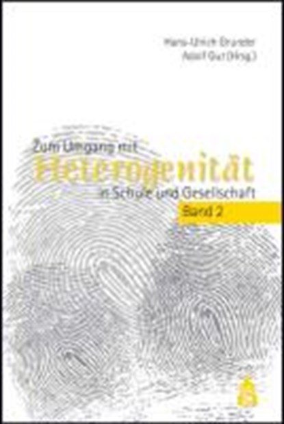 Zum Umgang mit Heterogenität in der Schule 2, GRUNDER,  Hans U. ; Gut, Adolf - Paperback - 9783834008060