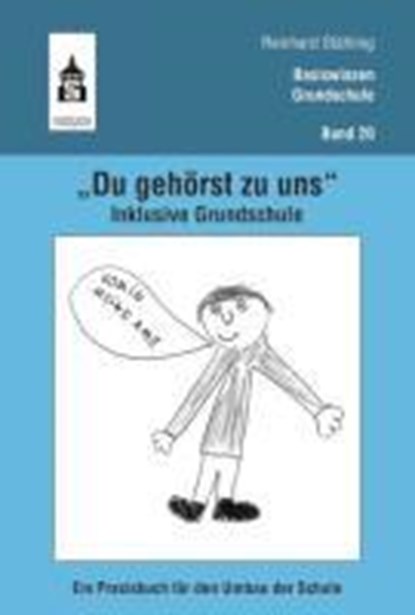 "Du gehörst zu uns". Inklusive Grundschule, niet bekend - Paperback - 9783834008664
