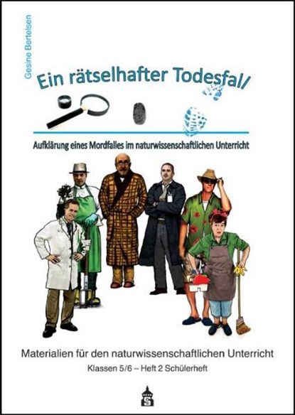 Ein rätselhafter Todesfall - Schülerheft, Gesine Bertelsen - Gebonden - 9783834009128