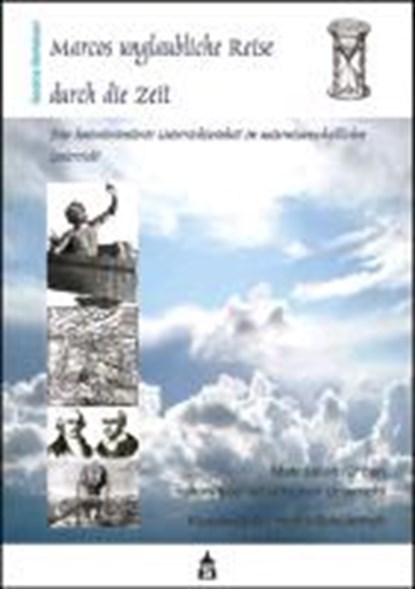 Bertelsen: Marcos unglaubliche Reise/Schülerheft, BERTELSEN,  Gesine - Paperback - 9783834009142