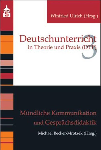 Mündliche Kommunikation und Gesprächsdidaktik, Michael Becker-Mrotzek - Paperback - 9783834010155