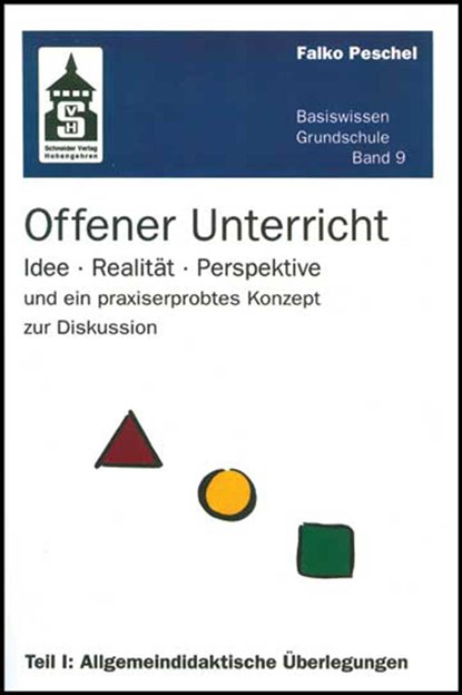 Offener Unterricht, Teil 1, Falko Peschel - Paperback - 9783834010711