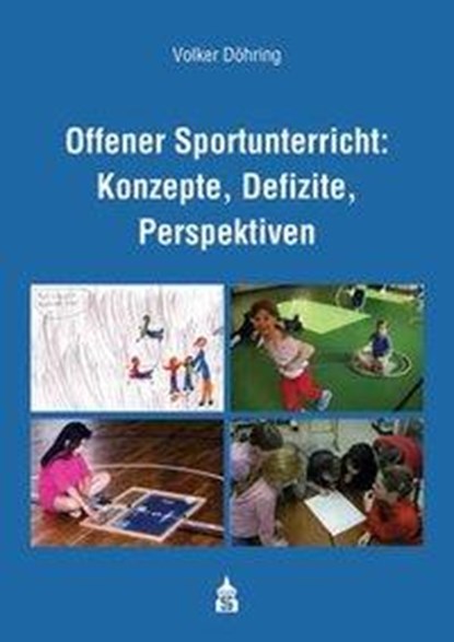 Offener Sportunterricht: Konzepte, Defizite, Perspektiven, niet bekend - Paperback - 9783834011701