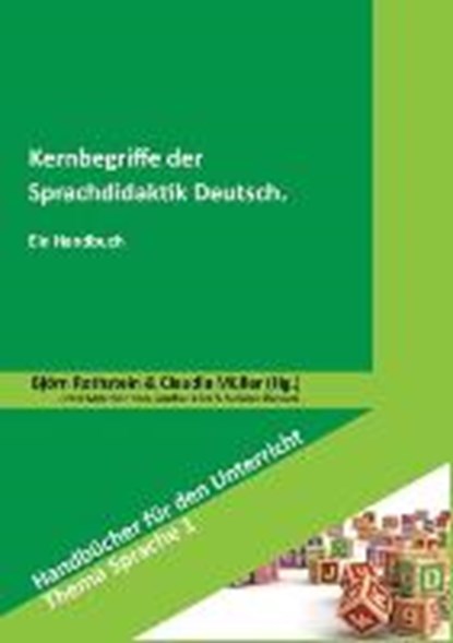 Kernbegriffe der Sprachdidaktik Deutsch, niet bekend - Paperback - 9783834012654