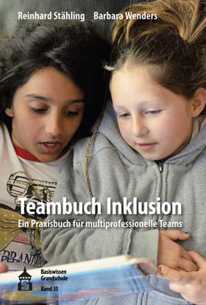 Teambuch Inklusion, Reinhard Stähling ;  Barbara Wenders - Paperback - 9783834015310