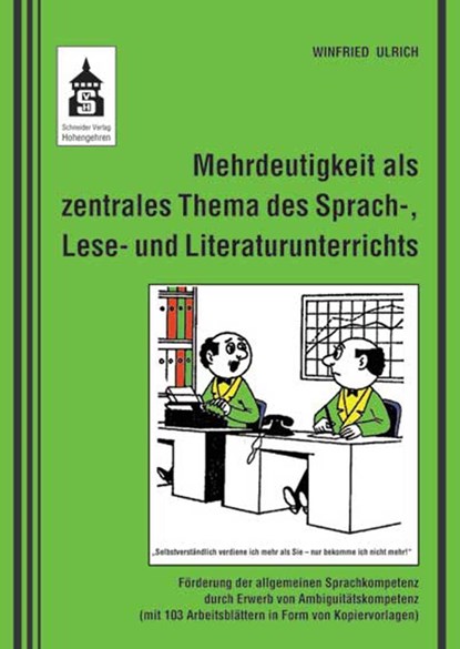 Mehrdeutigkeit als zentrales Thema des Sprach-, Lese- und Literaturunterrichts, Winfried Ulrich - Paperback - 9783834018366