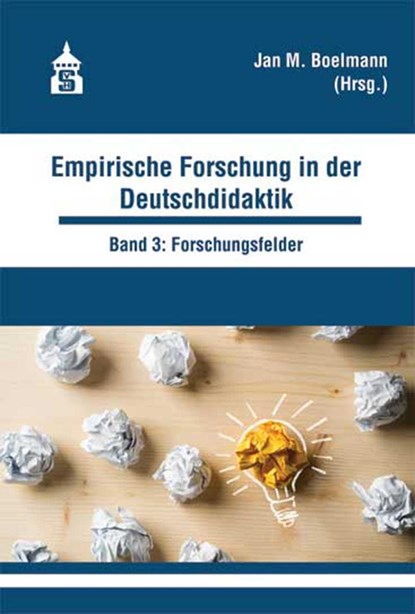 Empirische Forschung in der Deutschdidaktik, Jan M. Boelmann - Paperback - 9783834018823