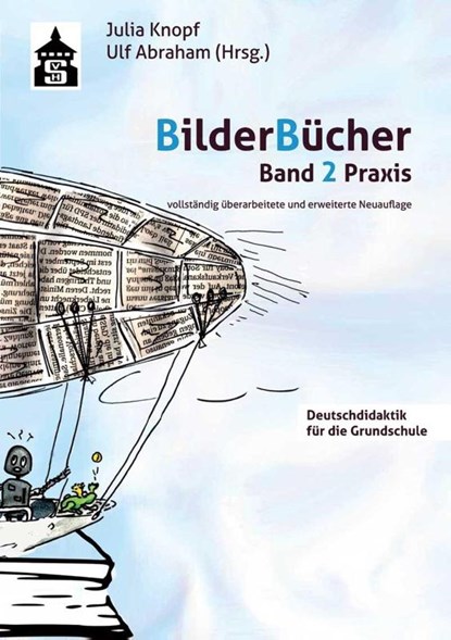Bilderbücher - Band 2. Praxis, Julia Knopf ; Ulf Abraham - Paperback - 9783834020093